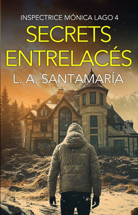 Secrets entrelac?s