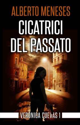 Cicatrici del passato: Un thriller poliziesco pieno di suspense