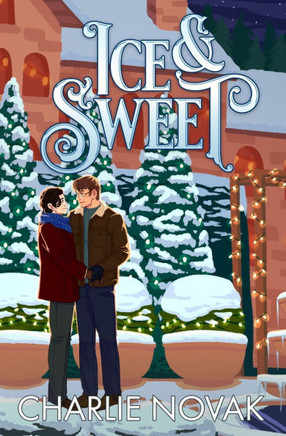 Ice & Sweet: An MM Christmas Romance