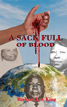 A Sack Full of Blood - Hardcover