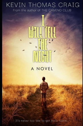 I Will Tell The Night
