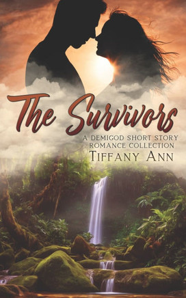 The Survivors: A Demigod Short Story Romance Collection