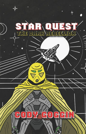 Star Quest: The Dark Rebellion