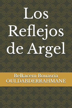 Los Reflejos de Argel