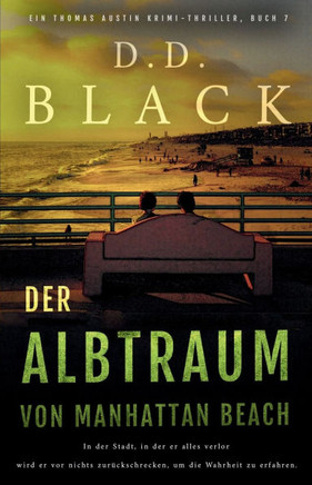 Der Albtraum von Manhattan Beach