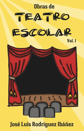 Obras de Teatro Escolar: Vol. 1