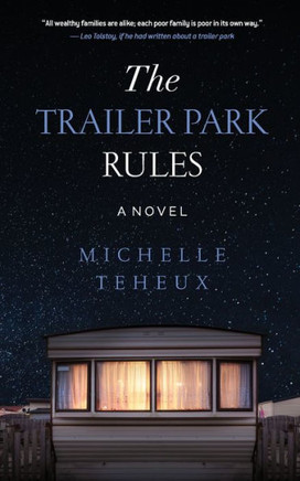 The Trailer Park Rules