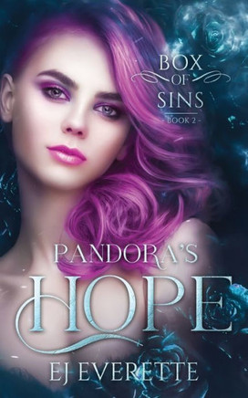 Pandora's Hope: (A Seven Deadly Sins Retelling)