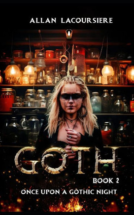 Goth: Book 2: Once Upon a Gothic Night