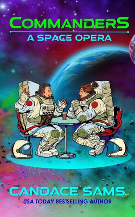 Commanders: A Space Opera