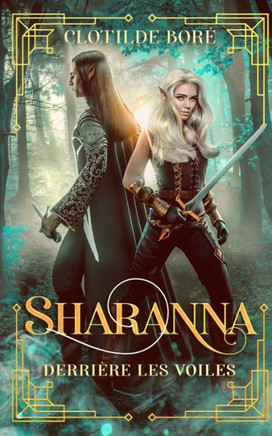 Sharanna: Derri?re les Voiles