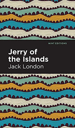 Jerry Of The Islands (Mint Editions) - 9781513206851