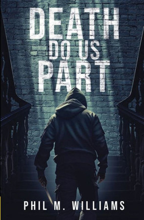 Death Do Us Part: A Gripping Domestic Crime Thriller