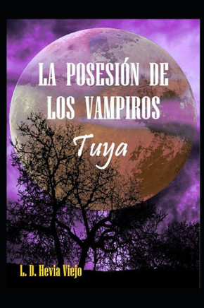 La posesi?n de los vampiros: Tuya