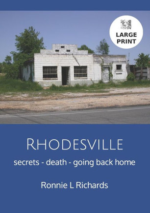 Rhodesville: secrets - death - going back home