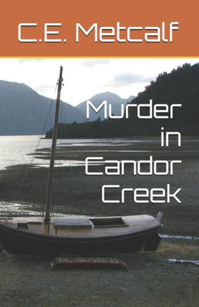 The Candor Creek Murders