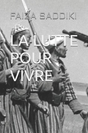 La Lutte Pour Vivre
