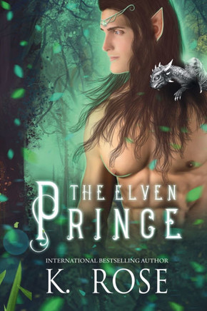 The Elven Prince: Alternate Cover: A standalone YA Fantasy Adventure