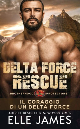 Delta Force Rescue: Il Coraggio di un Delta Force