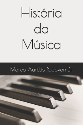 Hist?ria da M?sica: Teias da Humanidade: Uma Jornada Atrav?s dos Tempos - Volume 6