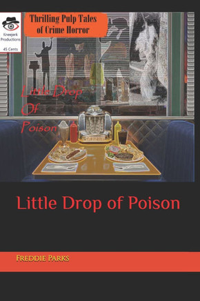 Little Drop of Poison