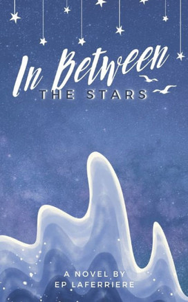 In Between the Stars