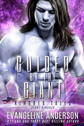 Guided by the Giant: a Kindred Tales novel