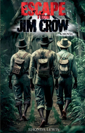 Escape from Jim Crow