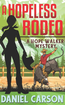 A Hopeless Rodeo