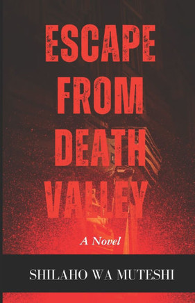 Escape from Death Valley