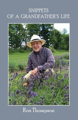 Snippets of a Grandfather's Life