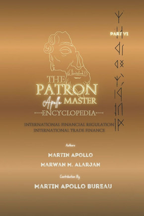 The Patron: International Financial Regulation & International Investment Law
