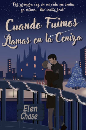 Cuando Fuimos Llamas en la Ceniza