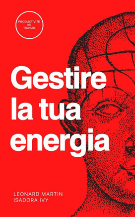 Gestire la tua energia