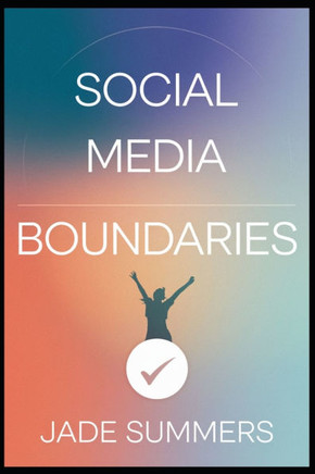 Social Media Boundaries