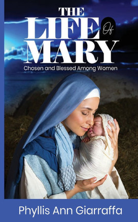 The Life of Mary