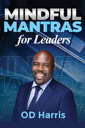 Mindful Mantras for Leaders - Large Print