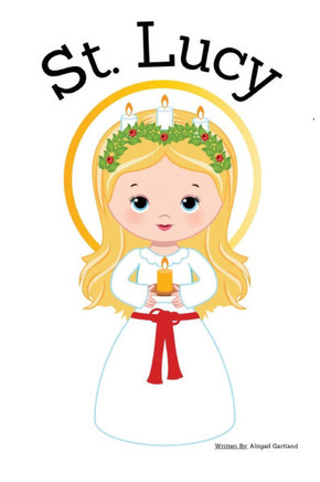 St. Lucy - Children's Christian Book - Lives of the Saints
