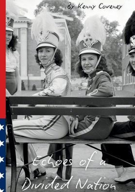 Echoes Of A Divided Nation