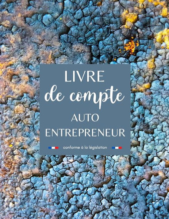 livre de compte auto entrepreneur: cahier de comptabilit? pour micro entreprise conforme aux obligations comptables BIC, BNC, lib?rales, associations