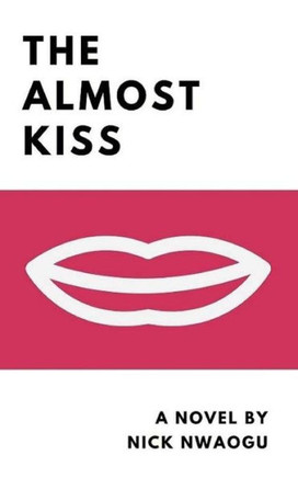 The Almost Kiss: Large Print Edition