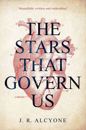 The Stars That Govern Us