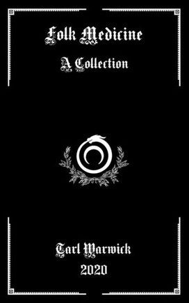 Folk Medicine: A Collection