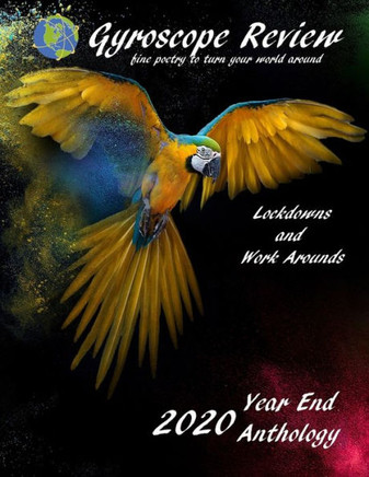 Gyroscope Review 2020 Anthology: fine poetry to turn your world around