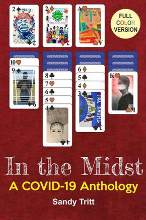 In the Midst - Color Edition: A COVID-19 Anthology