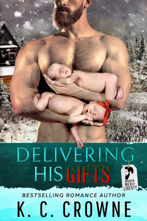 Delivering His Gifts: A Mountain Man's Baby Christmas Romance