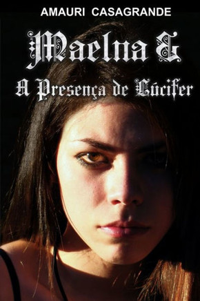 Maelna & A Presen?a de L?cifer