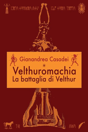 Velthuromachia: La battaglia di Velthur
