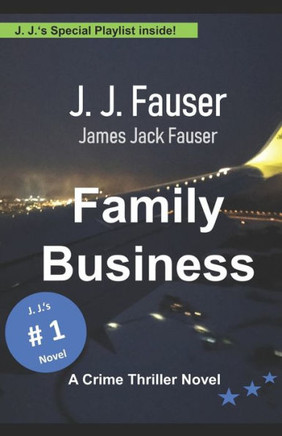 Family Business: A Crime Thriller Novel