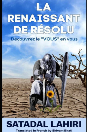 La Renaissant de R?solu: D?couvrez Le Vous En Vous